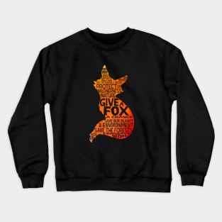 Give a Fox Silhouette - Save Our Planet - World Cloud Crewneck Sweatshirt